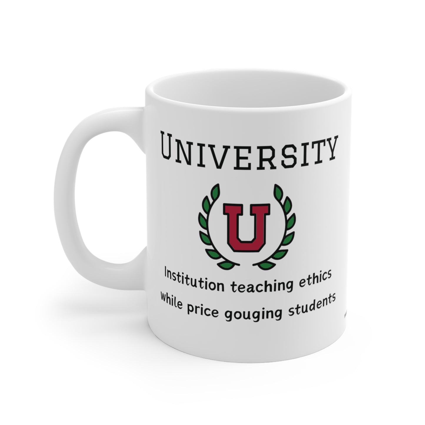 University Ethics Mug 11oz